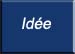 Idée